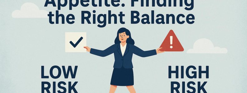 PRINCE2 and Risk Appetite: Finding the Right Balance
